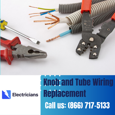 Expert Knob and Tube Wiring Replacement | Lawrenceville Electricians
